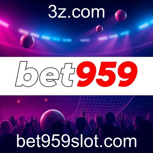 Exclusivo: Explorando as Oportunidades com Bet959