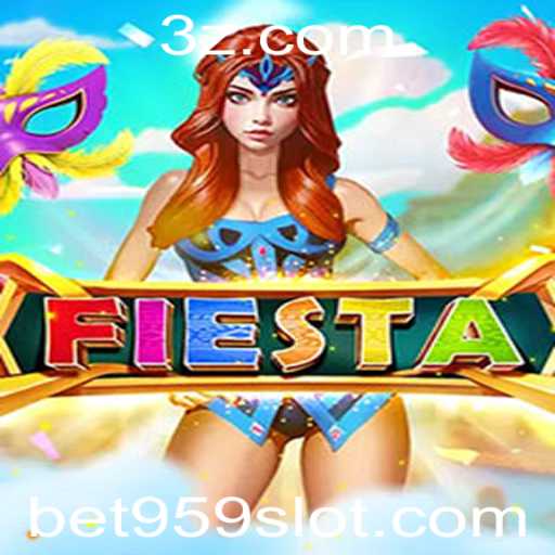Explorando o Envolvente Jogo Fiesta com Bet959