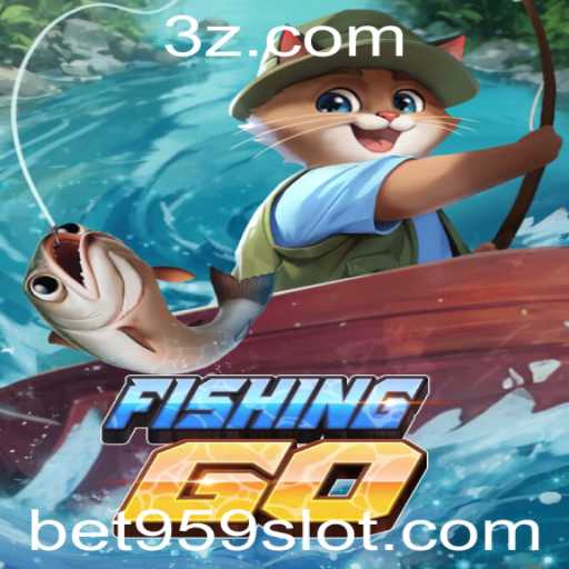 Explorando o Mundo de FishingGO e o Papel de bet959